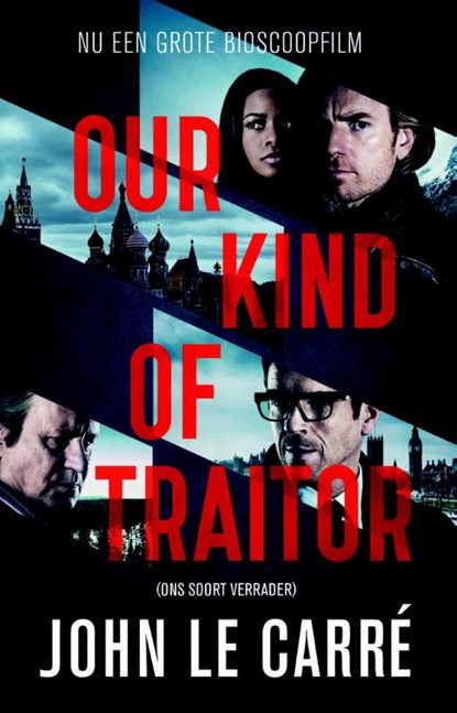 Our kind of traitor (Ons soort verrader), John Le Carre - Paperback - 9789021015699