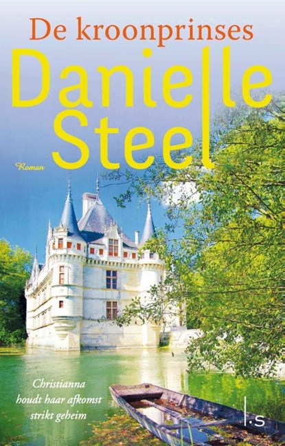 De kroonprinses, Danielle Steel - Paperback - 9789021016443