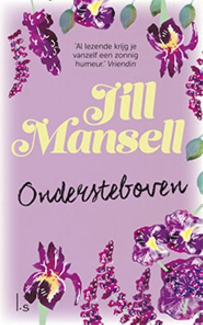 Ondersteboven, Jill Mansell - Paperback - 9789021018188