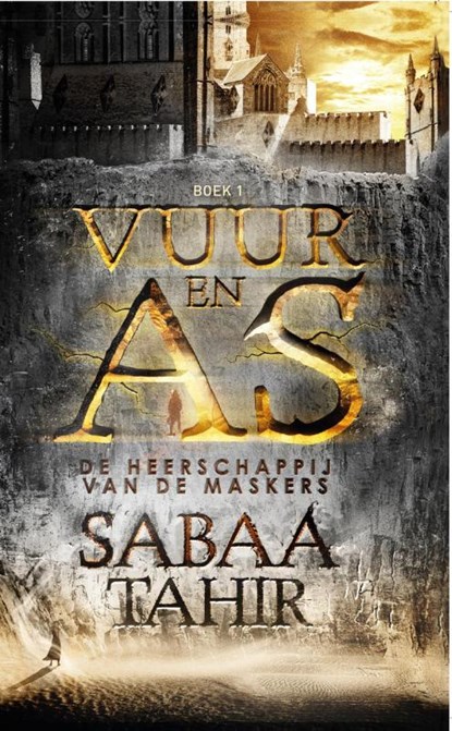 Vuur en As 1 - De heerschappij van de Maskers, Sabaa Tahir - Paperback - 9789021018928