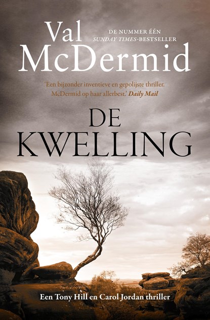 De kwelling, Val Mcdermid - Paperback - 9789021027029