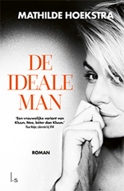 De ideale man, Mathilde Hoekstra - Paperback - 9789021028309