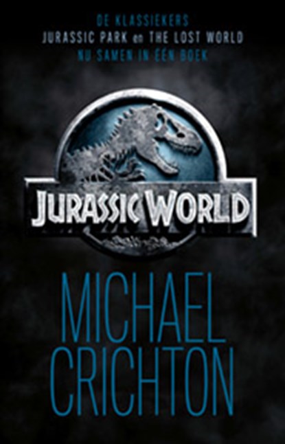 Jurassic world, Michael Crichton - Paperback - 9789021029412