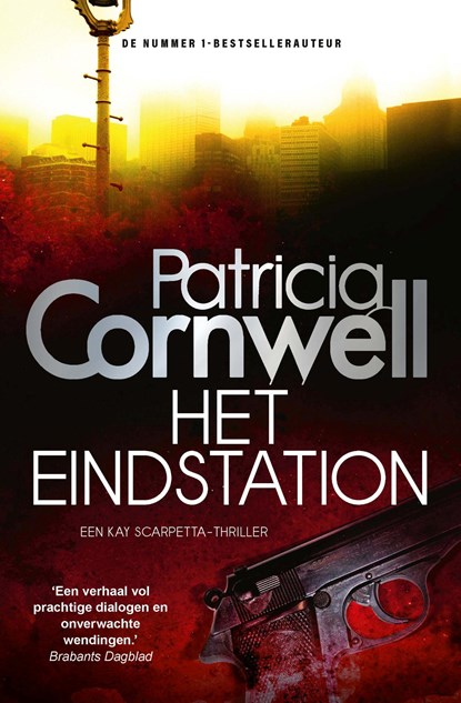 Het eindstation, Patricia Cornwell - Paperback - 9789021029528