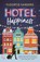 Hotel Happiness, Floortje Sanders - Paperback - 9789021030340