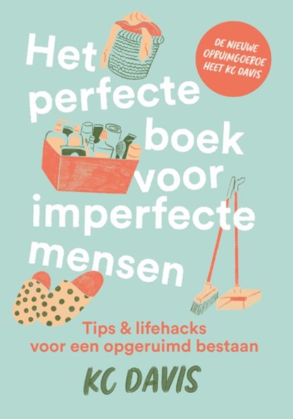 Het perfecte boek voor imperfecte mensen, Kc Davis - Paperback - 9789021031675