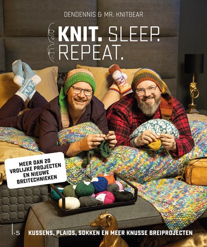 Knit. Sleep. Repeat, Dendennis ; Wim Vandereyken - Gebonden - 9789021033532