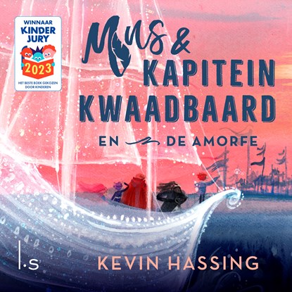 Mus en kapitein Kwaadbaard en De Amorfe, Kevin Hassing - Luisterboek MP3 - 9789021035512