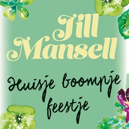 Huisje boompje feestje, Jill Mansell - Luisterboek MP3 - 9789021035925