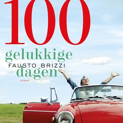 100 Gelukkige dagen, Fausto Brizzi - Luisterboek MP3 - 9789021038247
