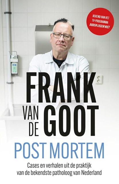 Post mortem, Frank van de Goot ; Marja West - Paperback - 9789021040950