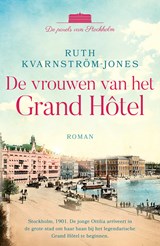 De vrouwen van het Grand Hôtel, Ruth Kvarnström-Jones -  - 9789021042350