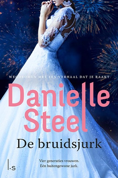 De bruidsjurk, Danielle Steel - Paperback - 9789021043142