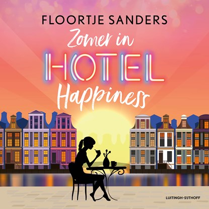 Zomer in Hotel Happiness, Floortje Sanders - Luisterboek MP3 - 9789021043739