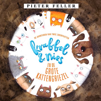 Krabbel en Nies en de Grote Kattengriezel, Pieter Feller - Luisterboek MP3 - 9789021047676