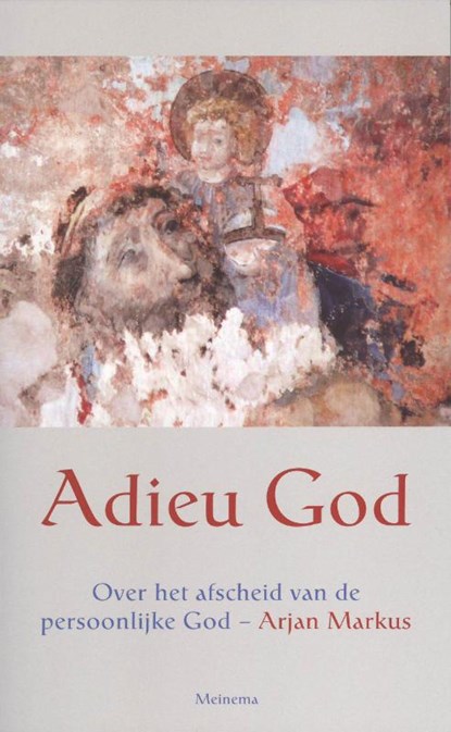 Adieu God, Arjan Markus - Paperback - 9789021142852