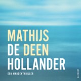 De Hollander, Mathijs Deen -  - 9789021340166