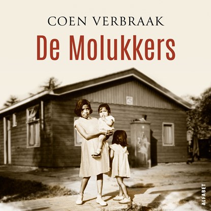 De Molukkers, Coen Verbraak - Luisterboek MP3 - 9789021340296