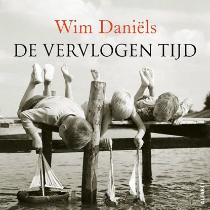 De vervlogen tijd, Wim Daniëls - Luisterboek MP3 - 9789021342573