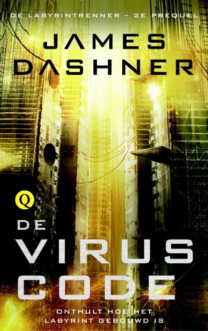 De viruscode, James Dashner - Paperback - 9789021400129