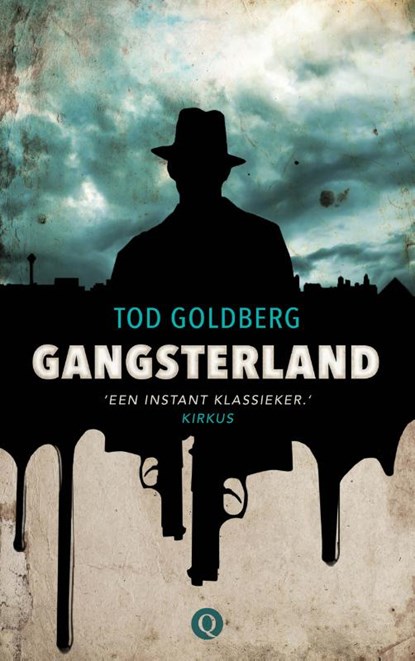Gangsterland, Tod Goldberg - Paperback - 9789021400501