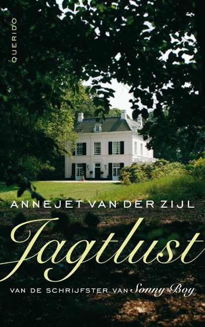 Jagtlust, Annejet van der Zijl - Paperback - 9789021400822