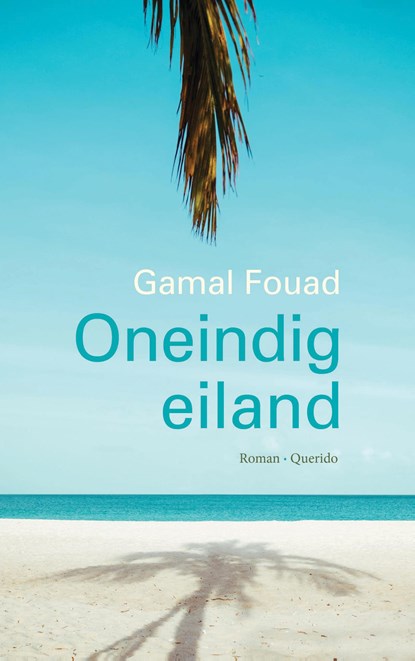Oneindig eiland, Gamal Fouad - Paperback - 9789021402000