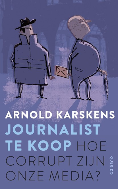 Journalist te koop, Arnold Karskens - Ebook - 9789021402260