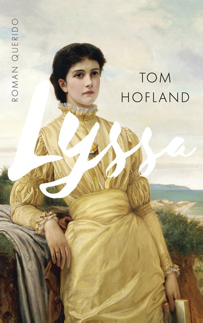 Lyssa, Tom Hofland - Ebook - 9789021402475