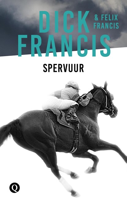 Spervuur, Dick Francis ; Felix Francis - Ebook - 9789021402680