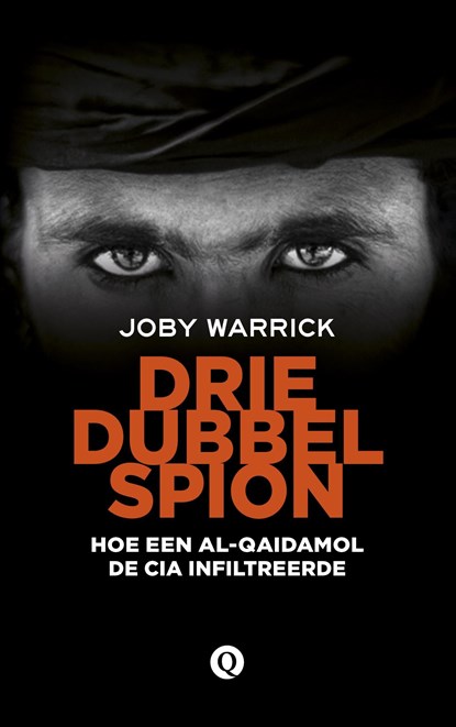 Driedubbelspion, Joby Warrick - Ebook - 9789021403168