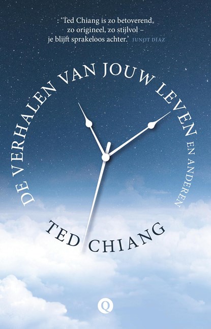 De verhalen van jouw leven en anderen, Ted Chiang - Ebook - 9789021403298