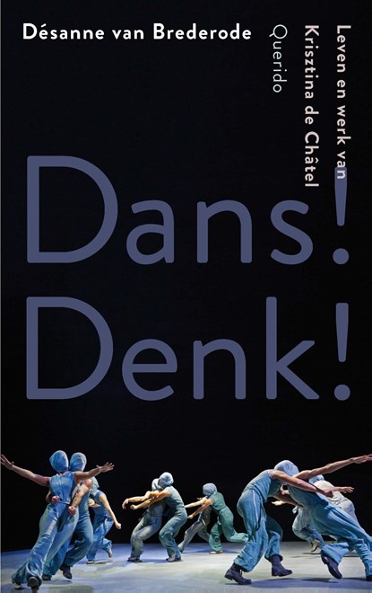 Dans! Denk!, Désanne van Brederode - Paperback - 9789021403953