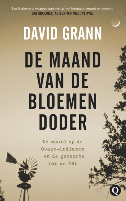 De maand van de bloemendoder, David Grann - Paperback - 9789021404332