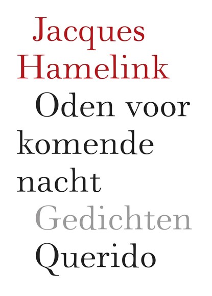 Oden voor komende nacht, Jacques Hamelink - Ebook - 9789021404394