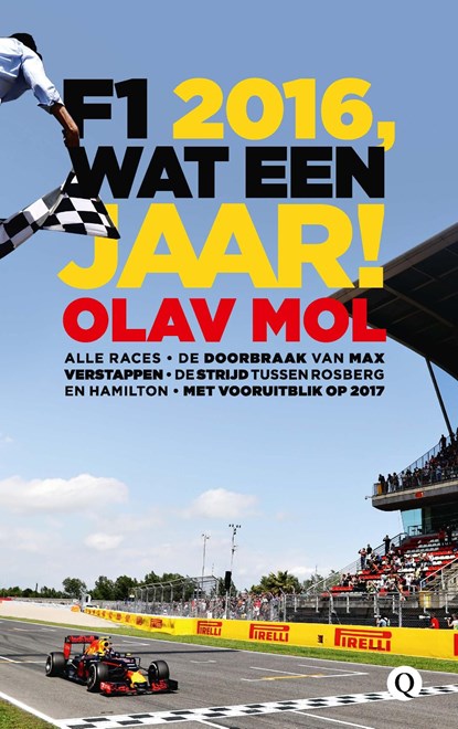 F1 2016, wat een jaar!, Olav Mol - Ebook - 9789021405056