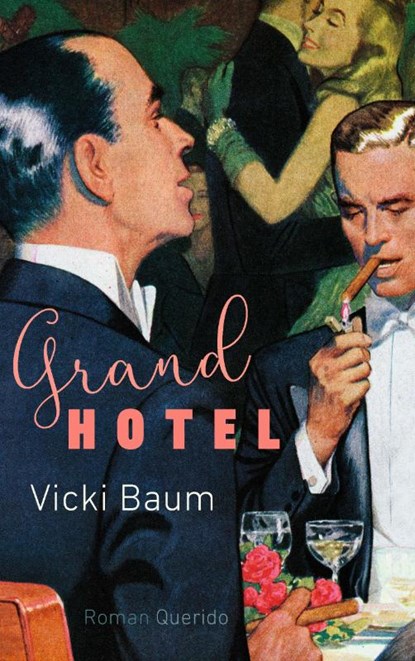 Grand Hotel, Vicki Baum - Paperback - 9789021406985