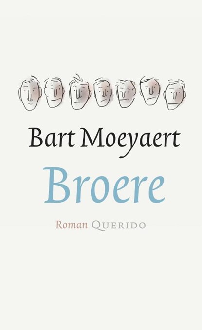Broere, Bart Moeyaert - Gebonden - 9789021407524