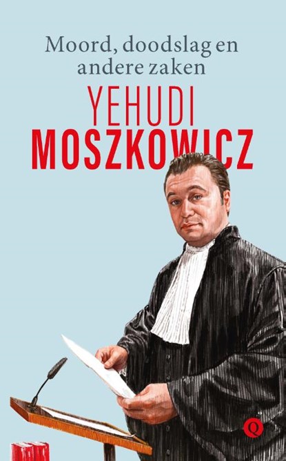 Moord, doodslag en andere zaken, Yehudi Moszkowicz - Paperback - 9789021409450