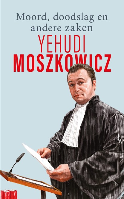 Moord, doodslag en andere zaken, Yehudi Moszkowicz - Ebook - 9789021409467