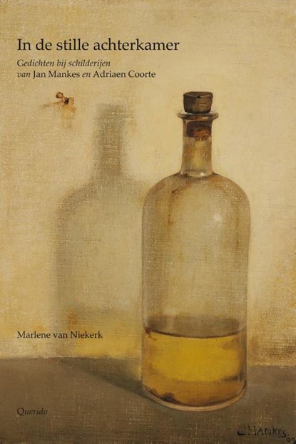 In de stille achterkamer, Marlene van Niekerk - Paperback - 9789021409689