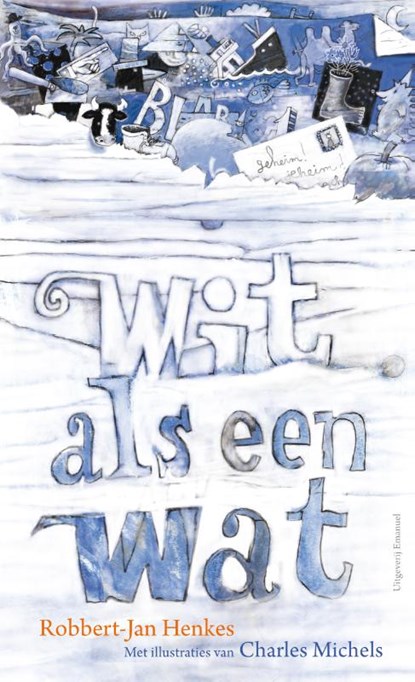 Wit als een wat, Robbert-Jan Henkes - Paperback - 9789021414447