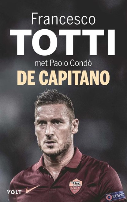 De capitano, Francesco Totti - Paperback - 9789021415239
