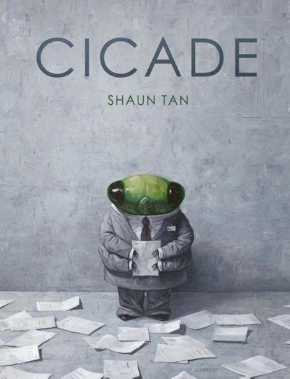 Cicade, Shaun Tan - Gebonden - 9789021415734