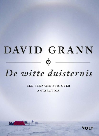 De witte duisternis, David Grann - Gebonden - 9789021415819