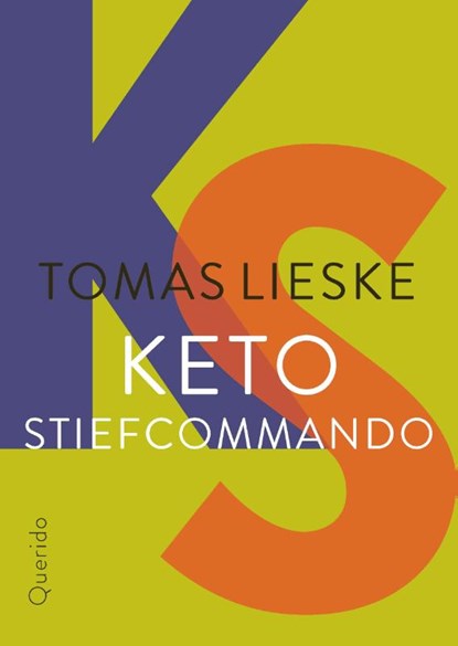 Keto Stiefcommando, Tomas Lieske - Paperback - 9789021416731