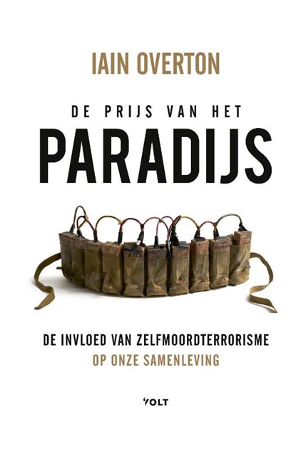 De prijs van het paradijs, Iain Overton - Gebonden - 9789021417097
