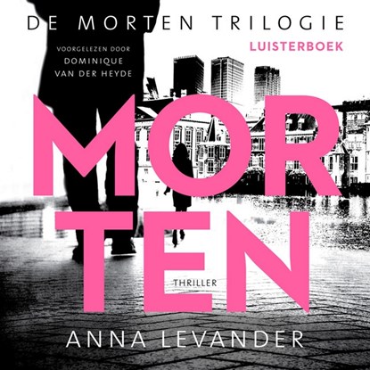 Morten, Anna Levander - Luisterboek MP3 - 9789021417295