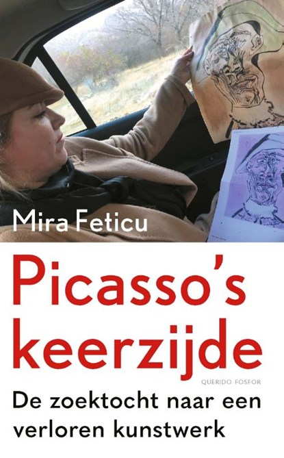 Picasso's keerzijde, Mira Feticu - Paperback - 9789021417547