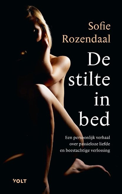 De stilte in bed, Sofie Rozendaal - Paperback - 9789021417721